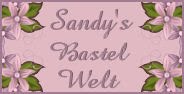 Sandys Bastelwelt