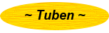 Tuben