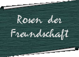 rosen d.freundschaft